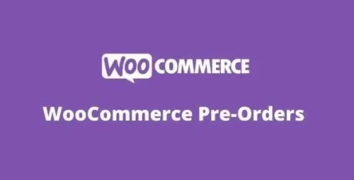 WooCommerce Pre-Orders GPL v2.2.4